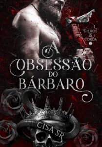 Ler A Obsessão do Bárbaro